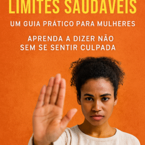 Como Estabelecer Limites Saudaveis